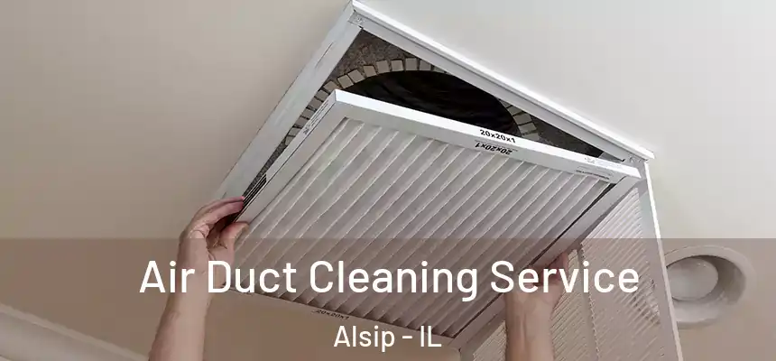 Air Duct Cleaning Service Alsip - IL