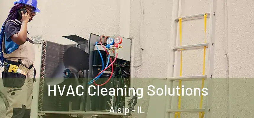 HVAC Cleaning Solutions Alsip - IL